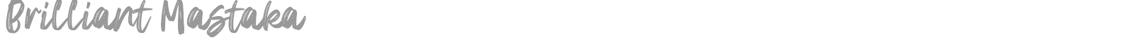 Brilliant Mastaka font preview
